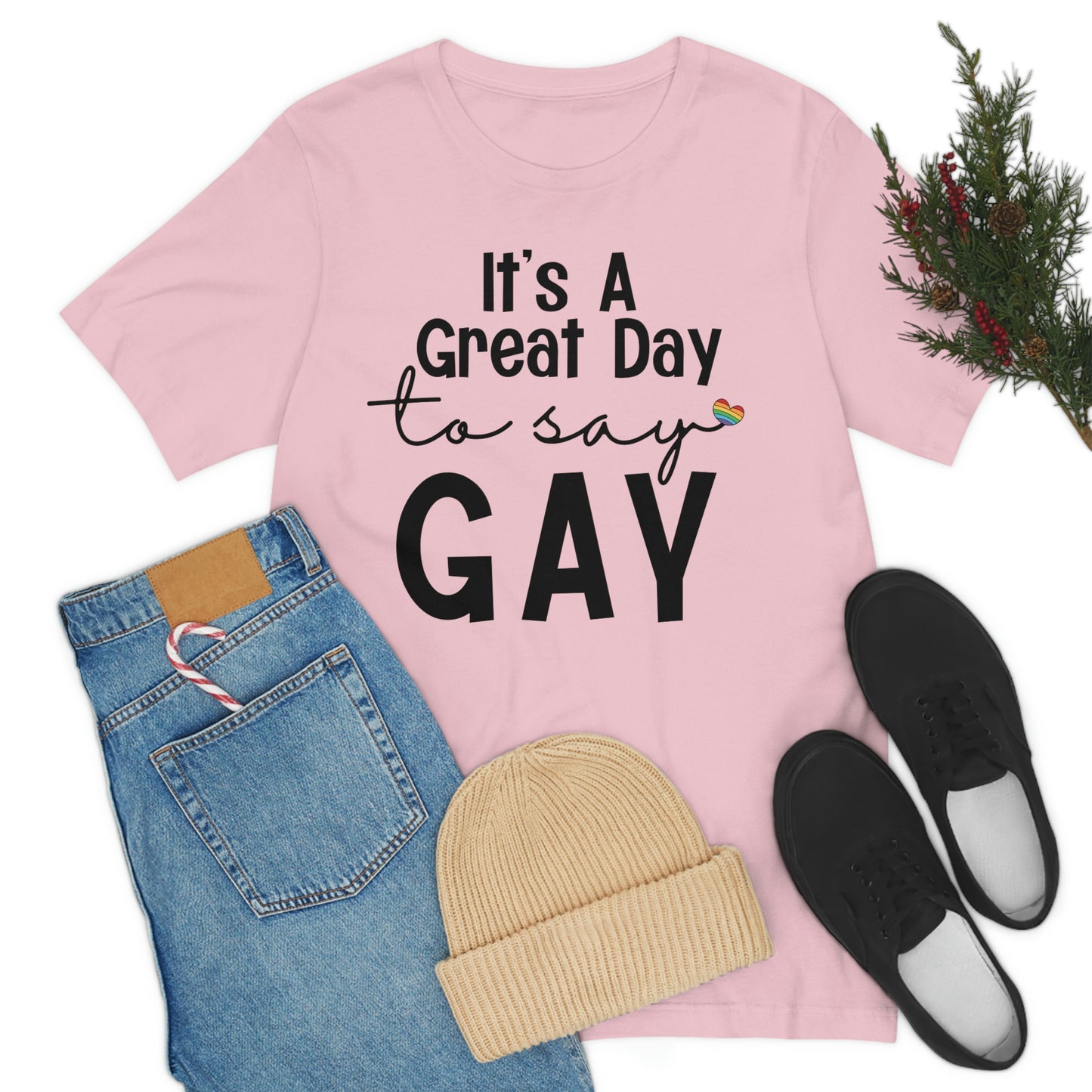 Pride: It's a Great Day to Say Gay - Jersey Short Sleeve Unisex Tee